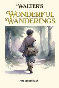 Walter's Wonderful Wanderings