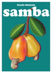 Samba : A Celebration of Brazilian Cuisine (Blasta Books)