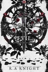 Court of Evil (Courts and Kings)