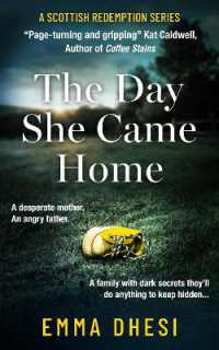 The Day She Came Home (A Scottish Redemptions Series) （2ND）