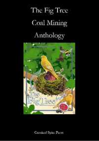 The Fig Tree Coal Mining Anthology
