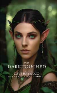 The Darktouched : Darkness Rises - Book 1 (Darkness Rises)