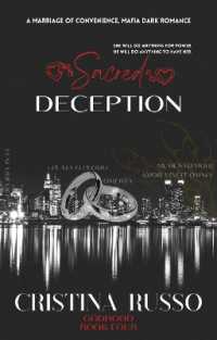 Sacred Deception : A Marriage of Convenience, Mafia Dark Romance (Godhood)