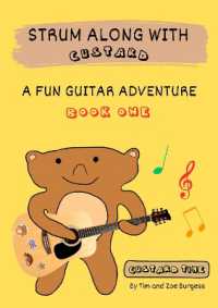 Strum Along with Custard a Fun Guitar Adventure Book 1