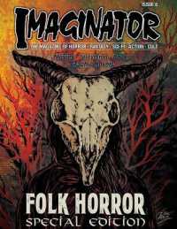 Imaginator Magazine : Folk Horror Special Edition （8TH）