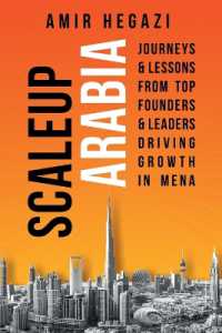 Scaleup Arabia : Journeys & Lessons from Top Founders & Leaders Driving Growth in MENA