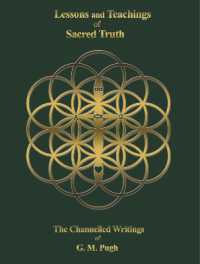 Lessons and Teachings of Sacred Truth : The Channelled Writings of G. M. Pugh