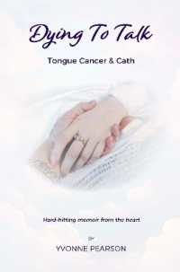 Dying to Talk : Tongue Cancer & Cath