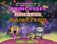 Robots vs Princesses vs Unicorns vs Hamsters
