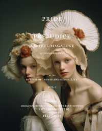 Pride and Prejudice the Novel Magazine Volume 1
