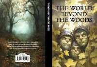 The World beyond the woods