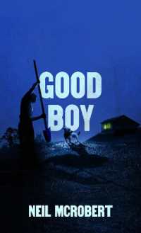 Good Boy (The Northern Weird Project)