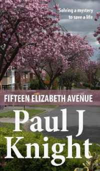 Fifteen Elizabeth Avenue (Greg and Sally Mysteries) （2ND）