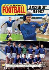 Leicester City FC through the pages of Charles Buchan's Football Monthly