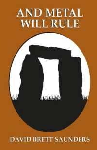 And Metal Will Rule : Old-fashioned Historical Fiction for older Children and Adults of all ages (Old-fashioned Historical Fiction for older Children and Adults of all ages)