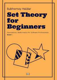 Set Theory for Beginners : The Essential Mathematical Framework Every Developer Should Know (Foundational Mathematics for Software Professionals)