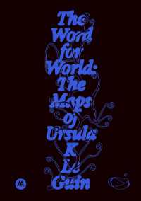 The Word for World : The Maps of Ursula K. Le Guin
