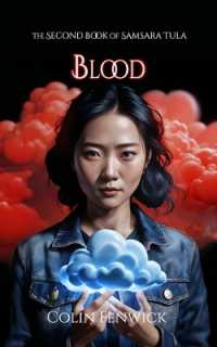Blood : The Second Book of Samsara Tula (Samsara Tula)