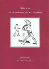 Rain Man : The Life and Times of John Tommy Tyldesley