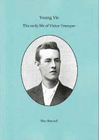 Young Vic : The early life of Victor Trumper