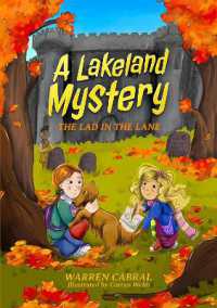 The Lad in the Lane (The Lakeland Mysteries)