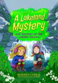 The Mystery of the Chemic Tavern (The Lakeland Mysteries)