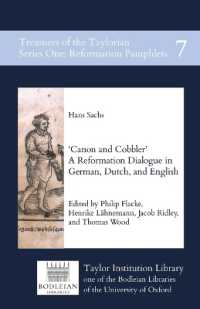 Canon and Cobbler : A Reformation Dialogue in German, Dutch, and English (Treasures of the Taylorian: Reformation Pamphlets)