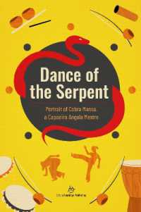 Dance of the Serpent : Portrait of Cobra Mansa, a Capoeira Angola Mestre (Unsung Heroes in Black History)