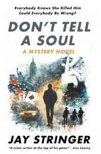 Don't Tell a Soul : A Mystery Thriller