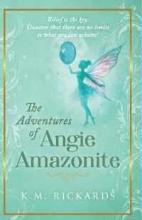 The Adventures of Angie Amazonite