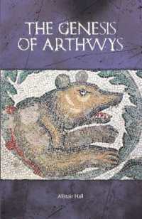 The Genesis of Arthwys