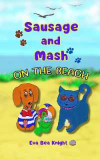 Sausage and Mash on the Beach (Sausage and Mash Pet Detectives)