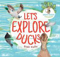 Let's Explore Ducks : An urban wildlife explorers book (Urban Wildlife Explorers)
