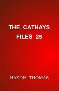 The Cathays Files 25， eighth edition