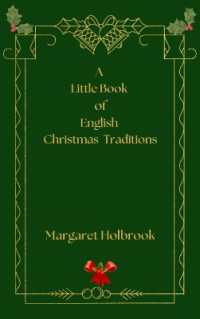 A Little Book of English Christmas Traditions