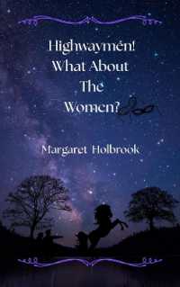 Highwaymen! What about the Women?