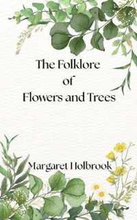 The Folklore of Flowers and Trees