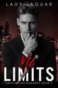 No Limits (Switchblade Romance)