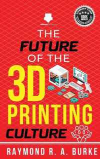 The Future of the 3D Printing Culture （2ND）