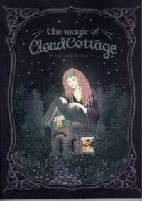 The Magic of Cloud Cottage