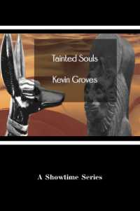 Tainted Souls (A Showtime Series)