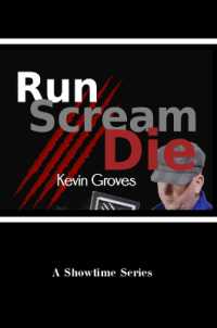 Run. Scream. Die. (Showtime Series)