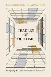 Traders of Our Time : Navigating the Market's Impossible Landscape