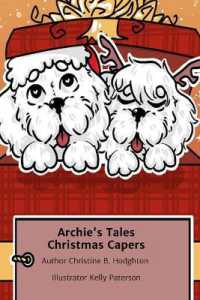 Archie's Tales Christmas Capers (Archie's Tales) （Large Print）