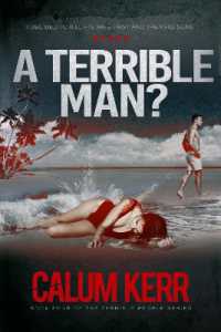 A Terrible Man? (The Terrible People)