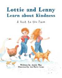Lottie and Lenny Learn about Kindness : A Visit to the Farm