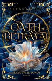 Oath of Betrayal (The Cursed Bonds)
