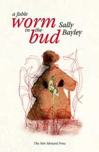 Worm in the bud : A Fable