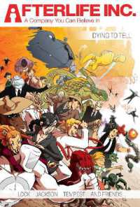 Afterlife Inc. Volume 1: Dying to Tell (Afterlife Inc.) （2ND）