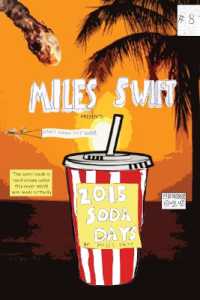 2015 Soda Days - Don't Drink the Sodas! (Miles Swift Version)